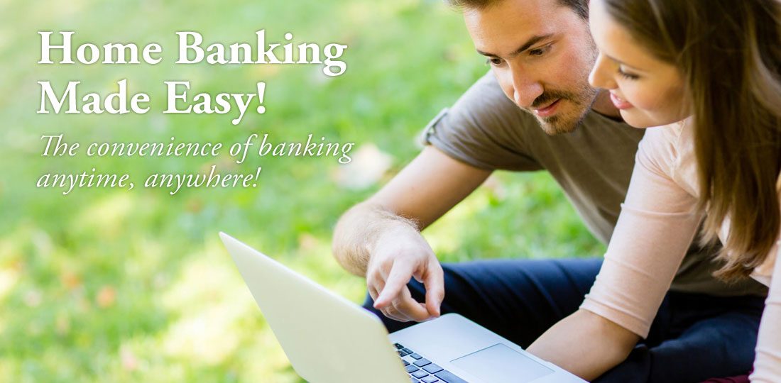 Home Banking Made Easy!